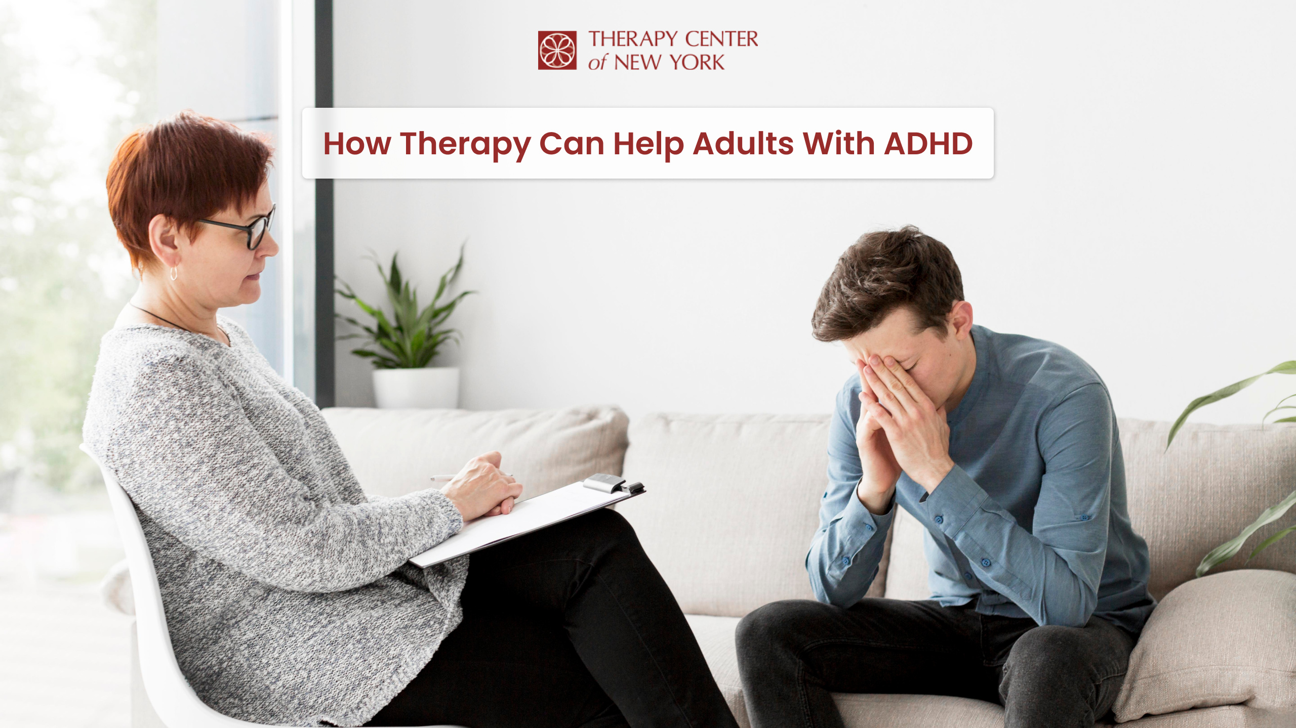 Therapy Can Help Adults With ADHD